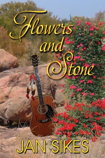 Flowers and Stone Sikes Jan