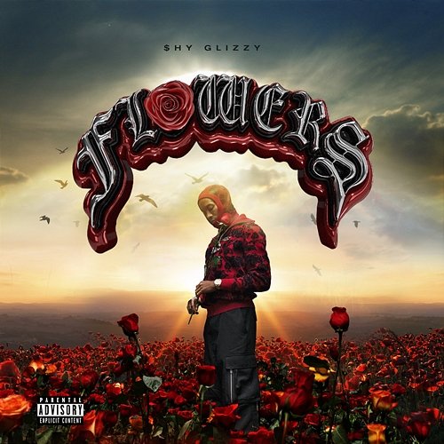Flowers Shy Glizzy
