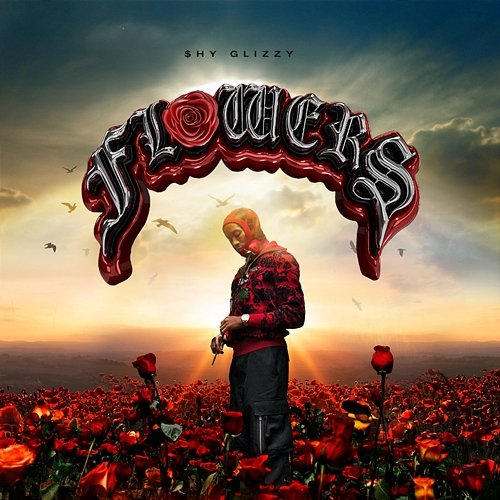 Flowers Shy Glizzy