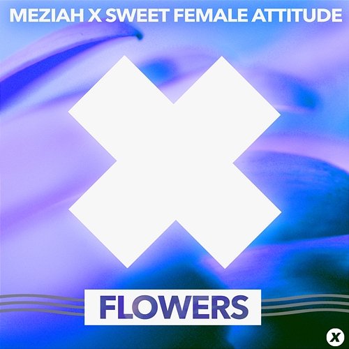 Flowers MEZIAH, Sweet Female Attitude