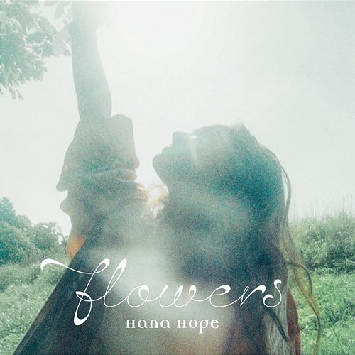 flowers(English version) Hana Hope