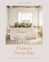 Flowers for Everyday Living Kennedy Florence