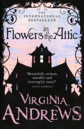 Flowers in the Attic Andrews Virginia