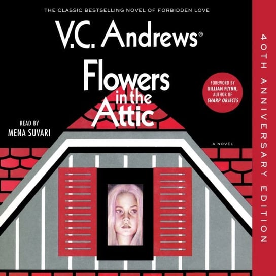 Flowers in the Attic Flynn Gillian, Andrews V.C.