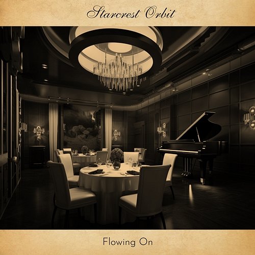 Flowing on Starcrest Orbit