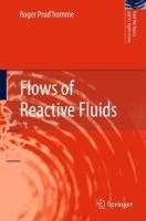 Flows of Reactive Fluids Prud'homme Roger