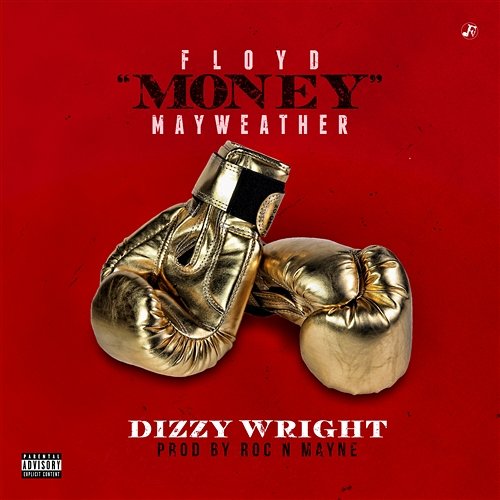 Floyd Money Mayweather Dizzy Wright