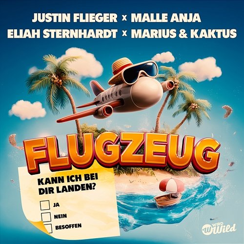 Flugzeug Malle Anja, Eliah Sternhardt, Marius & Kaktus, Justin Flieger