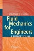 Fluid Mechanics for Engineers Schobeiri Meinhard T.