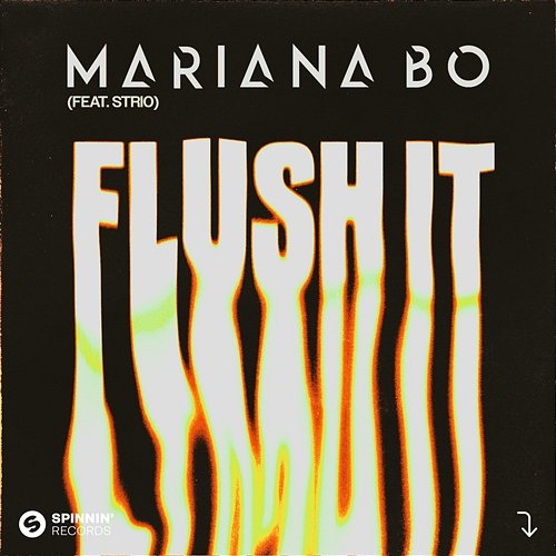 Flush It Mariana BO feat. STRIO