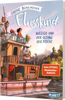 Flusskind 1: Millilu und der Gesang der Fische Planet! in der Thienemann-Esslinger Verlag GmbH