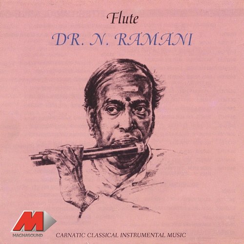 Flute Dr. N. Ramani