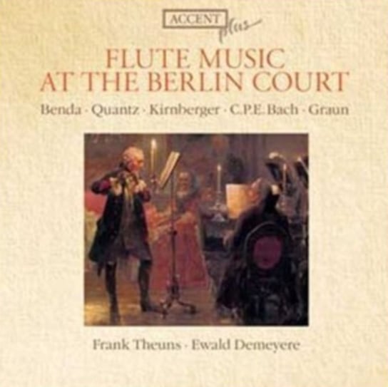 Flute Music at the Berlin Court Theuns Frank, Demeyere Ewald