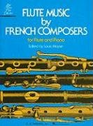 Flute Music By French Composers For Flute And Piano Opracowanie zbiorowe