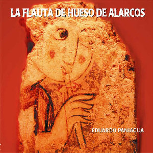 Flute of Alarcos Eduardo Paniagua Ensemble