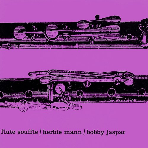 Flute Souffle Herbie Mann, Bobby Jaspar
