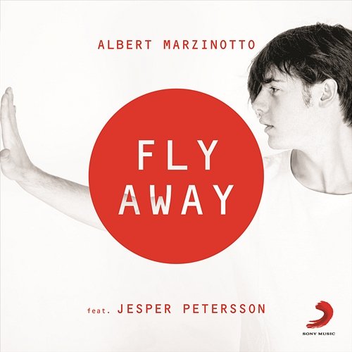 Fly Away Albert Marzinotto feat. Jesper Petersson