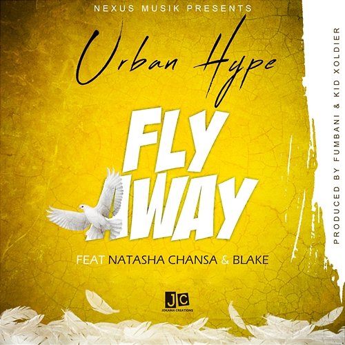 Fly Away Urban Hype feat. Blake, Natasha Chansa