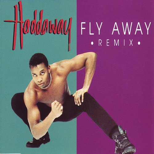 Fly Away Haddaway