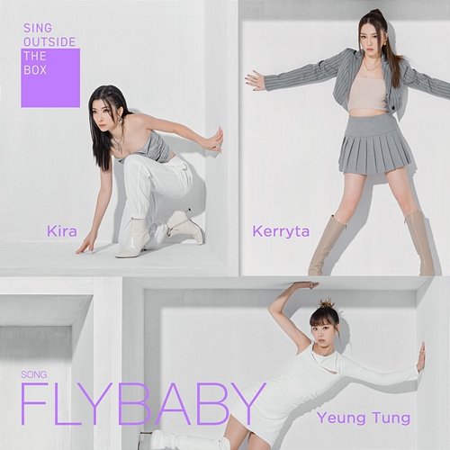Fly Baby Kira Chan, Kerryta, Yeung Tung