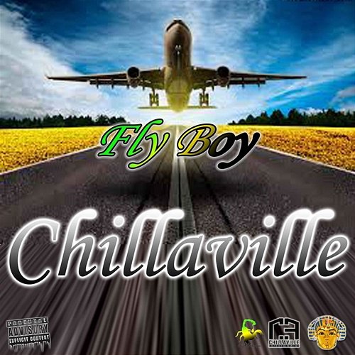 Fly Boy Chillaville