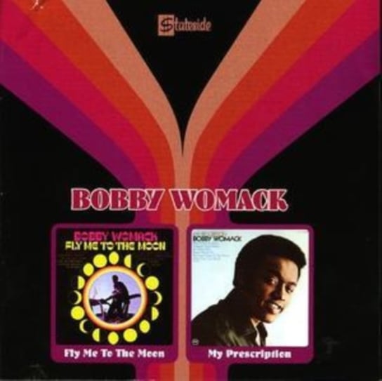 Fly Me to the Moon/my Prescription Bobby Womack
