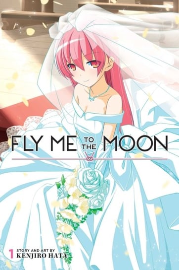 Fly Me to the Moon. Volume 1 Kenjiro Hata