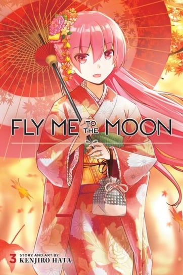 Fly Me to the Moon. Volume 3 Kenjiro Hata