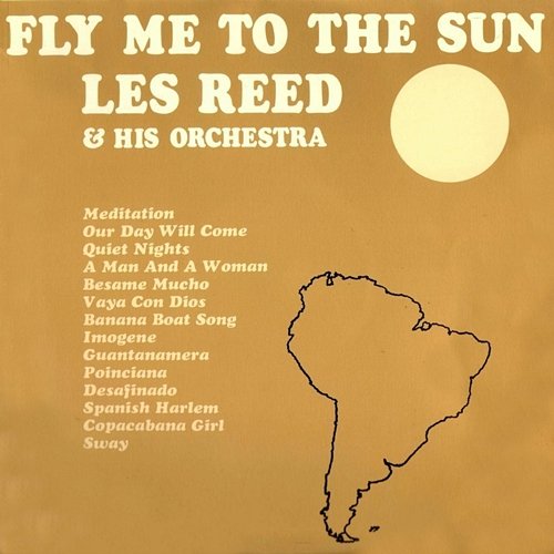 Fly Me To The Sun Les Reed & His Orchestra
