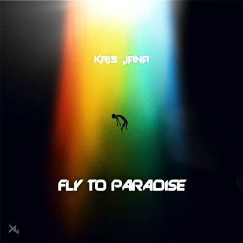 Fly To Paradise Kris Jana