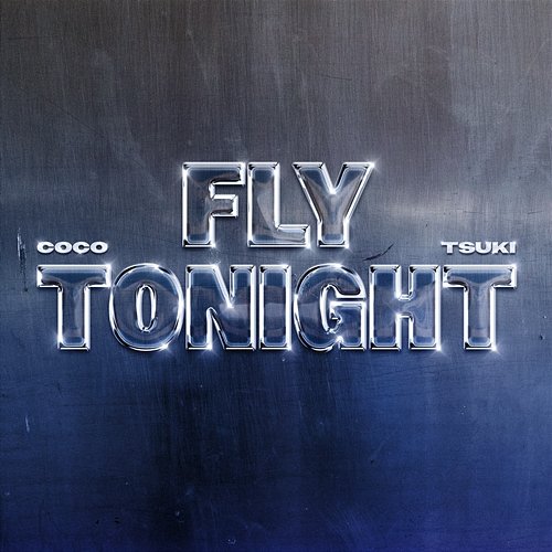 Fly Tonight Coco & Tsuki