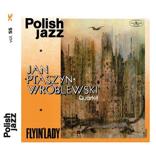 Pani Ptakowa / Flyin' Lady Jan Ptaszyn Wróblewski Quartet