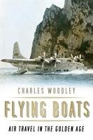 Flying Boats Woodley Charles