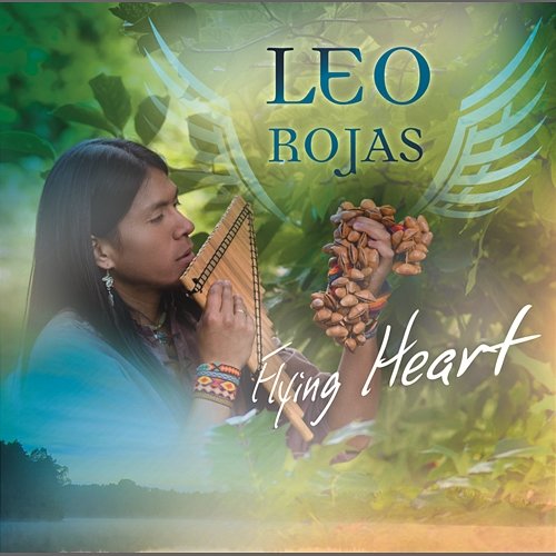 Flying Heart Leo Rojas