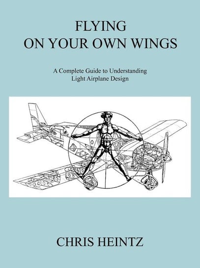 Flying on Your Own Wings Chris Heintz Heintz