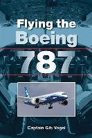 Flying the Boeing 787 Vogel Captain Gib