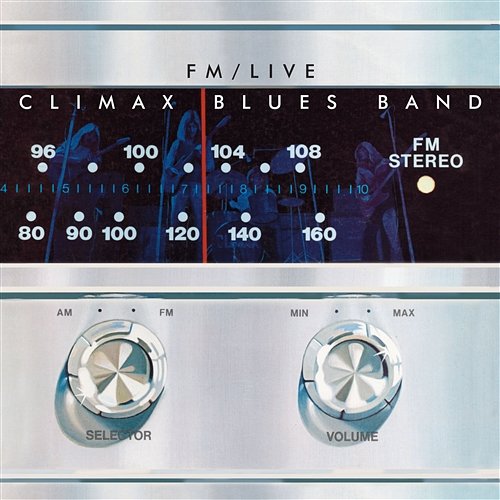 FM / Live Climax Blues Band