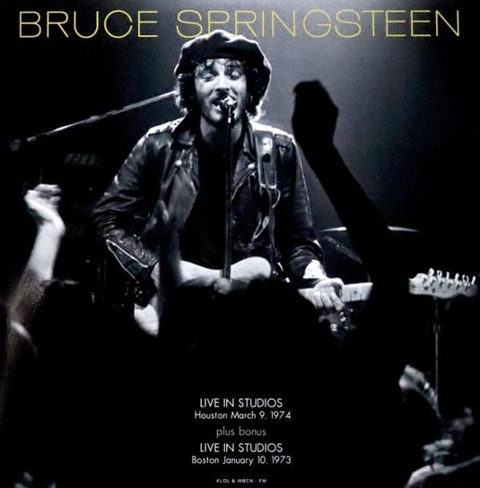 FM Studios Live in Houston Sept 3rd 1974 & in Boston Oct 1st 1973, płyta winylowa Springsteen Bruce