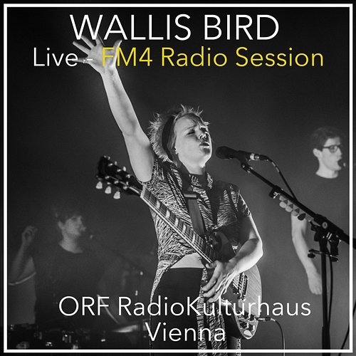 FM4 Radio Session Wallis Bird