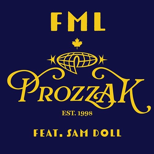 FML Sam Doll, Prozzak