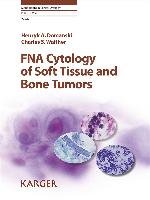 FNA Cytology of Soft Tissue and Bone Tumors Domanski H. A., Walther C. S.