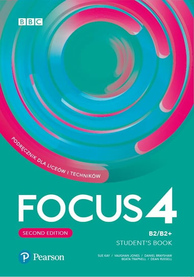 Focus 4. Second Edition. Student’s Book + Benchmark + kod (Digital Resources + Interactive eBook) Opracowanie zbiorowe