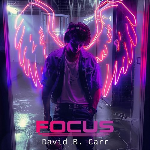 Focus David B. Carr