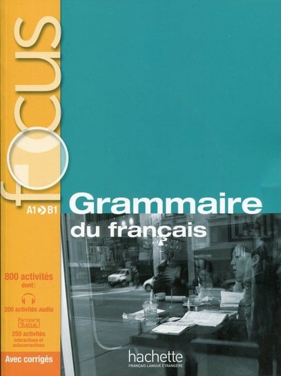 Focus. Grammaire du français. Podręcznik + CD Opracowanie zbiorowe
