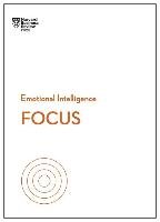 Focus (HBR Emotional Intelligence Series) Opracowanie zbiorowe