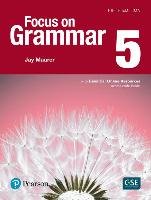Focus on Grammar 5 Sb with Essential Online Resources 