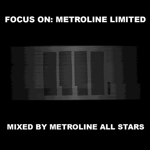 Focus On: Metroline Limited Various Artists