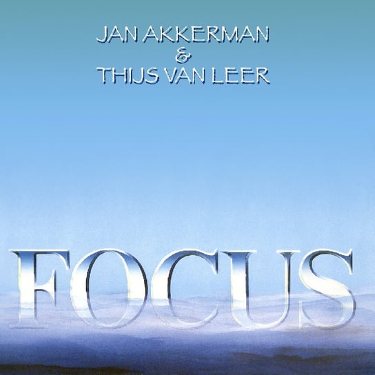 Focus (Remastered) Akkerman Jan, Van Leer Thijs