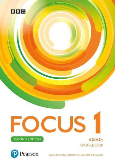 Focus Second Edition 1. Workbook + kod (Interactive Workbook) Opracowanie zbiorowe