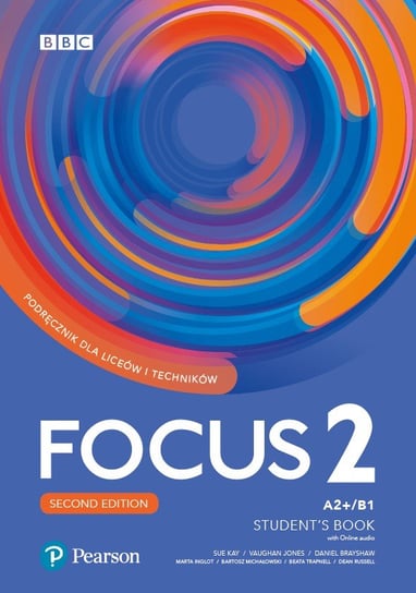 Focus Second Edition 2 Student’s Book + Benchmark + kod (Digital Resources + Interactive eBook) Opracowanie zbiorowe